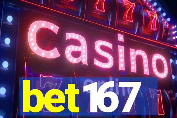 bet167