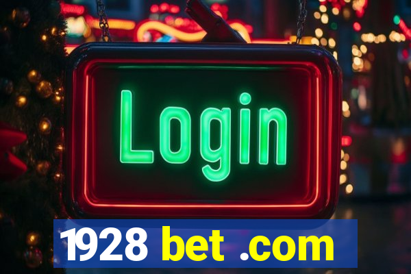 1928 bet .com