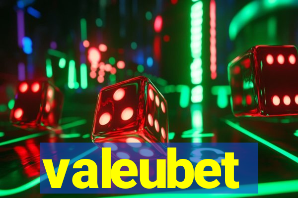 valeubet