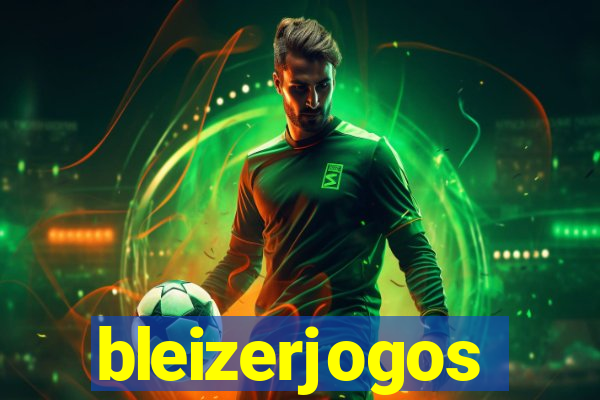 bleizerjogos