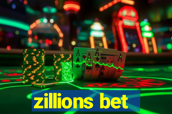 zillions bet