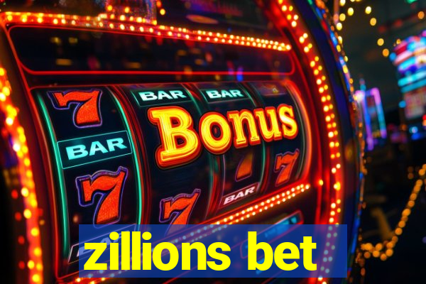 zillions bet