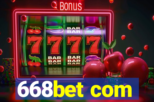 668bet com