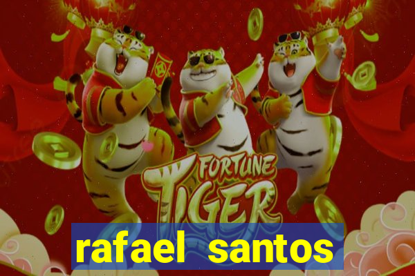rafael santos uniduni t
