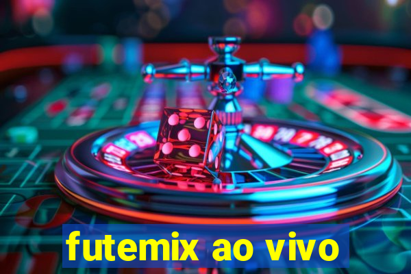 futemix ao vivo