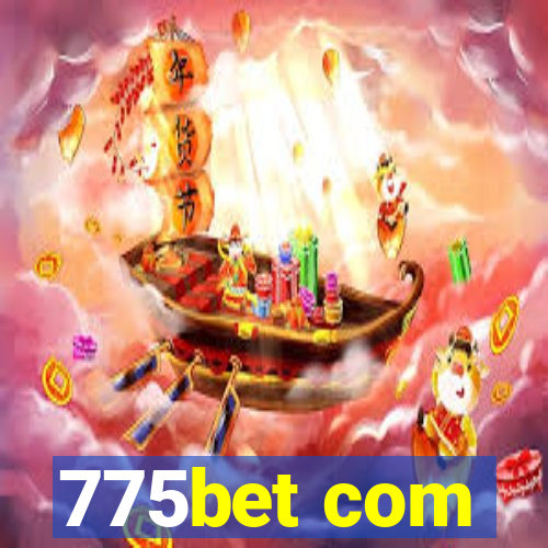775bet com