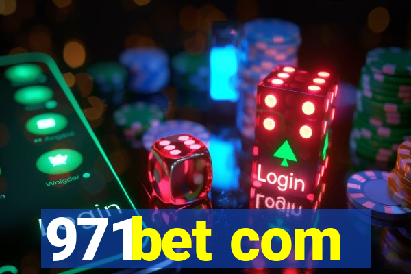 971bet com