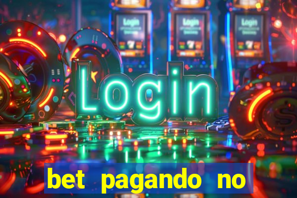 bet pagando no cadastro sem deposito