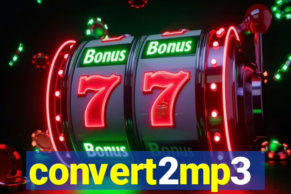 convert2mp3