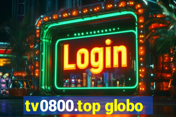tv0800.top globo