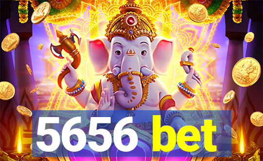 5656 bet