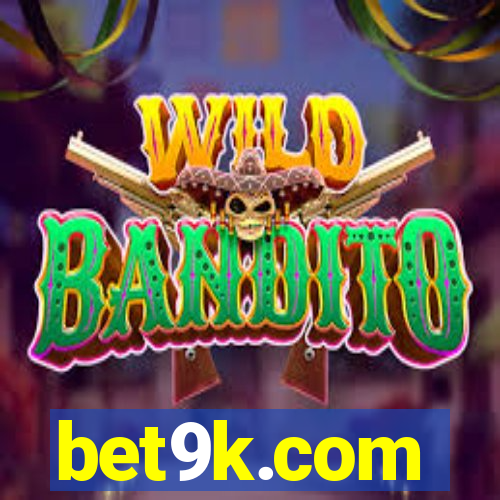 bet9k.com