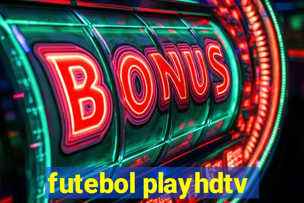 futebol playhdtv