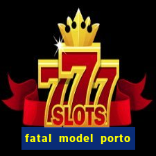 fatal model porto alegre do norte