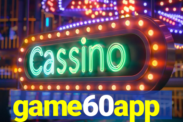 game60app