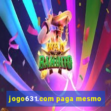 jogo631.com paga mesmo