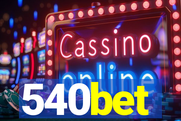 540bet