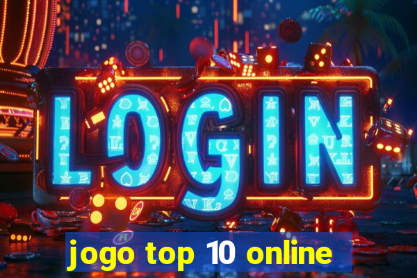 jogo top 10 online