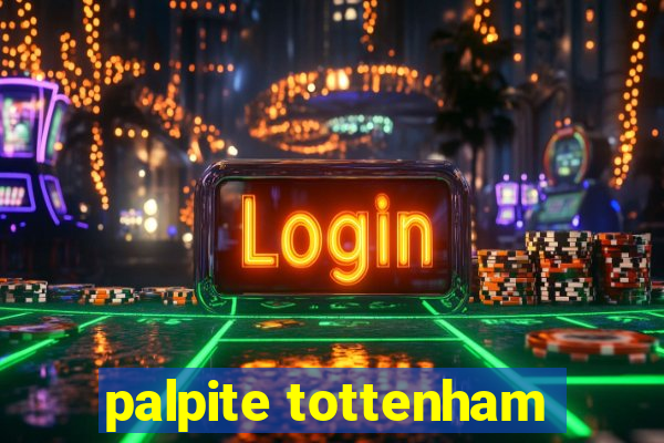 palpite tottenham