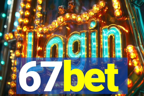 67bet