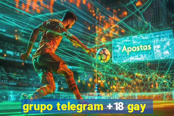 grupo telegram +18 gay