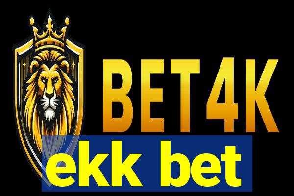 ekk bet