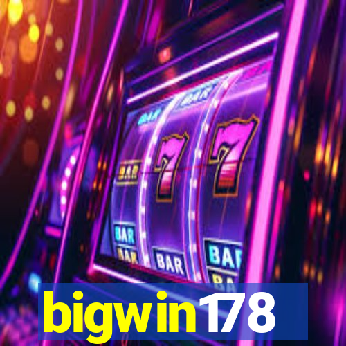 bigwin178