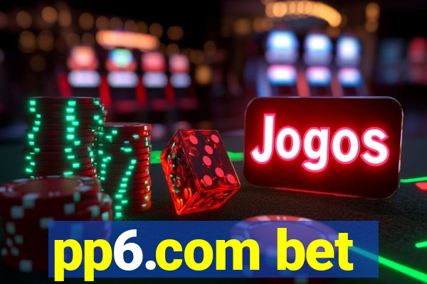 pp6.com bet