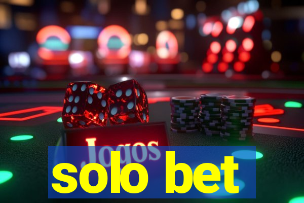 solo bet