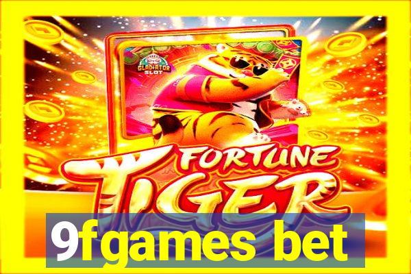9fgames bet