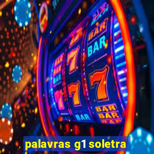palavras g1 soletra