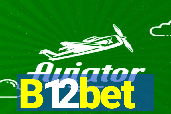 B12bet