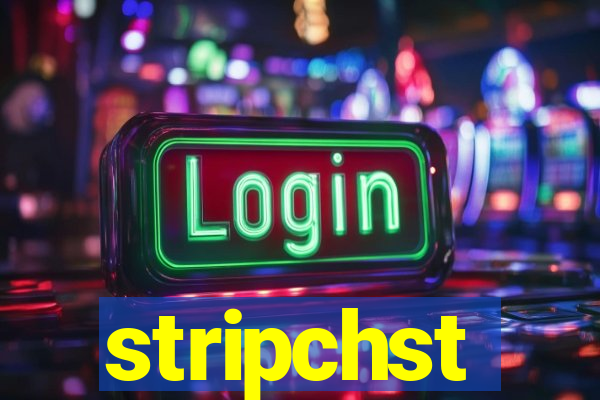 stripchst