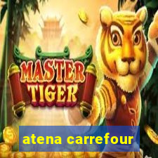 atena carrefour