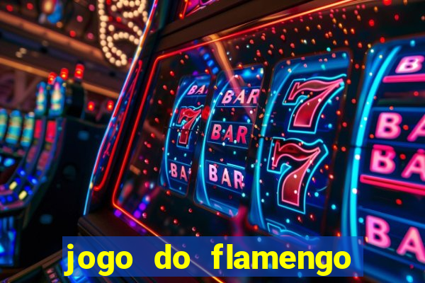 jogo do flamengo ao vivo multicanais