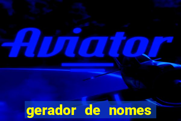 gerador de nomes para jogos