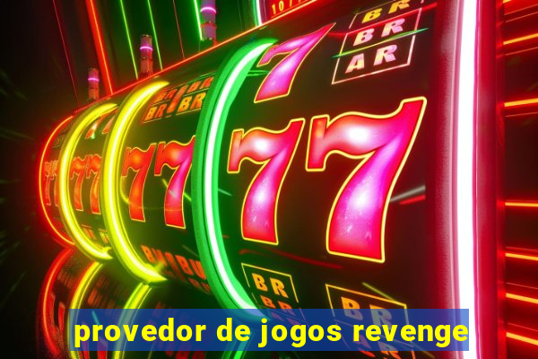 provedor de jogos revenge
