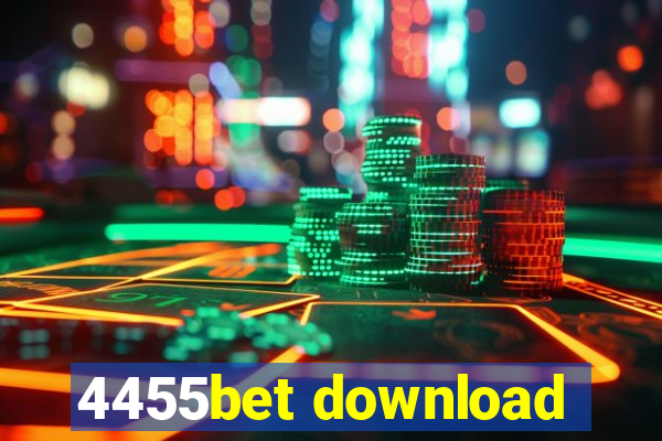 4455bet download