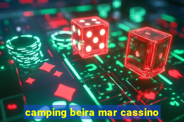 camping beira mar cassino