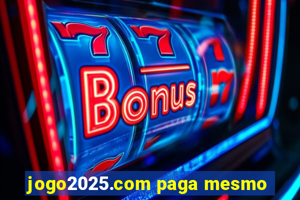 jogo2025.com paga mesmo