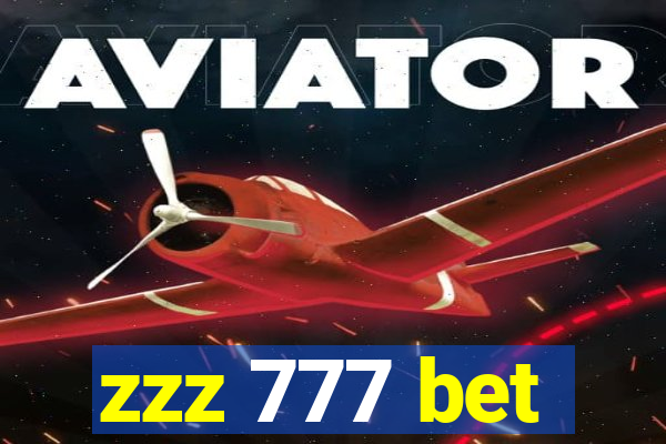 zzz 777 bet