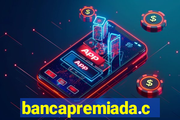 bancapremiada.com