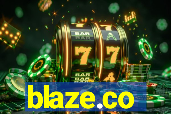 blaze.co
