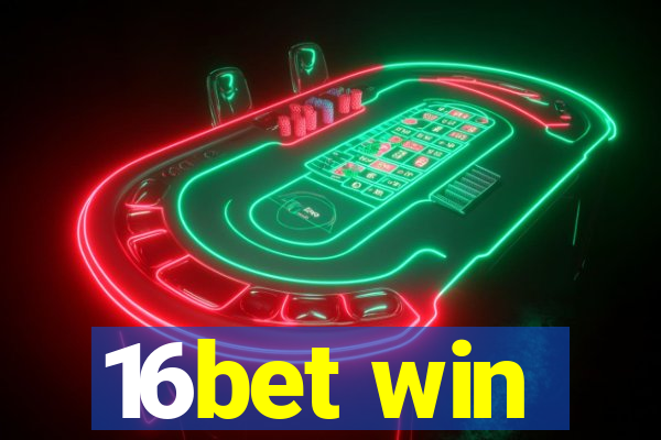 16bet win