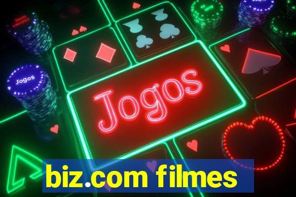 biz.com filmes
