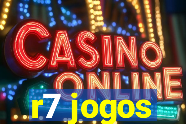 r7 jogos