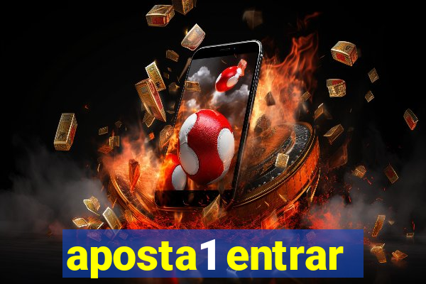 aposta1 entrar