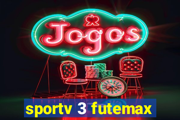 sportv 3 futemax
