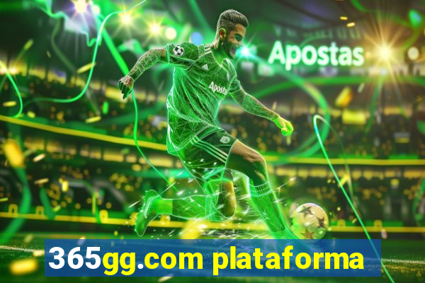 365gg.com plataforma