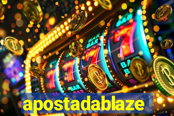apostadablaze